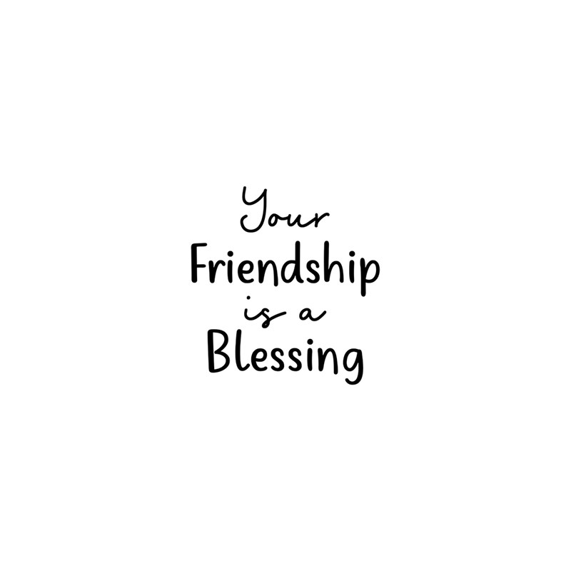 Your Friendship Is a Blessing Stamp Set